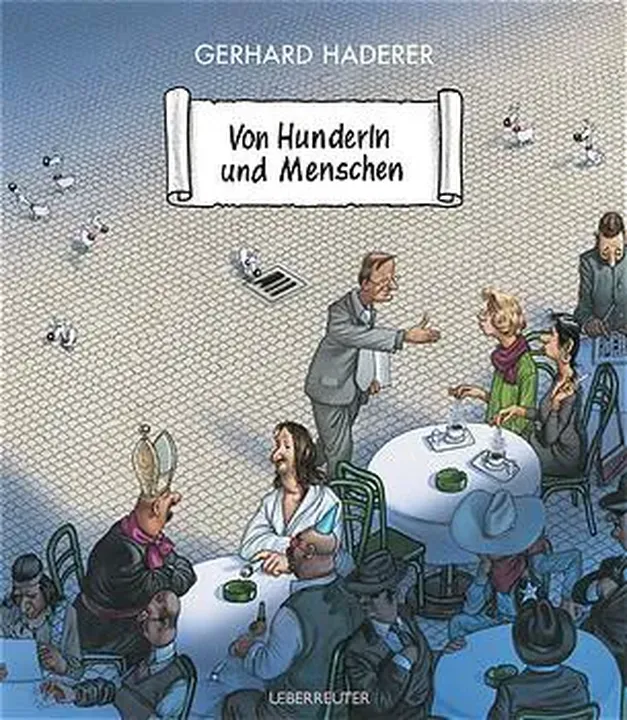 Buch Von Hunderln und Menschen von Gerhard Haderer - Bild 1