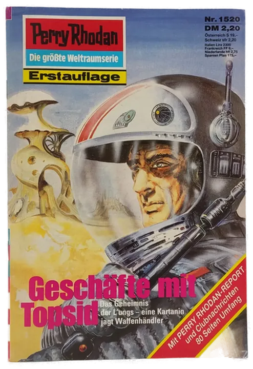 Romanheft Perry Rhodan Geschäfte mit Topsid Erstauflage Nr. 1520 - Bild 1