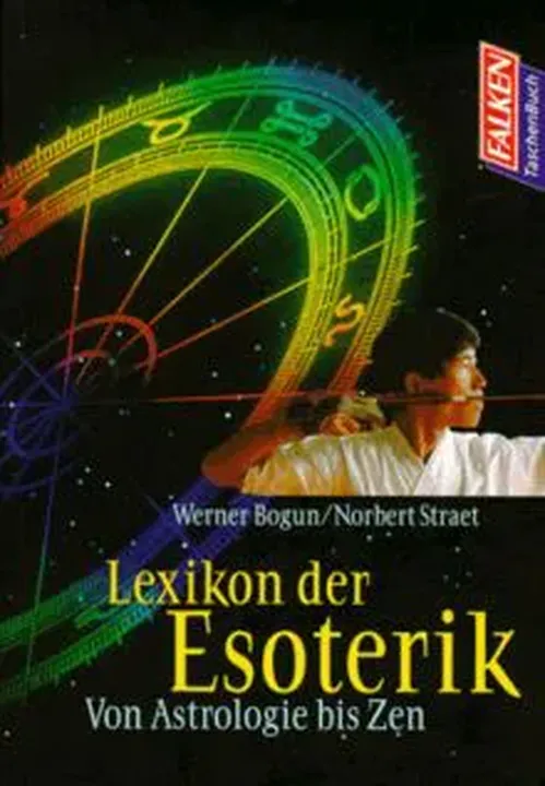 Lexikon der Esoterik - Werner Bogun,Norbert Straet - Bild 1