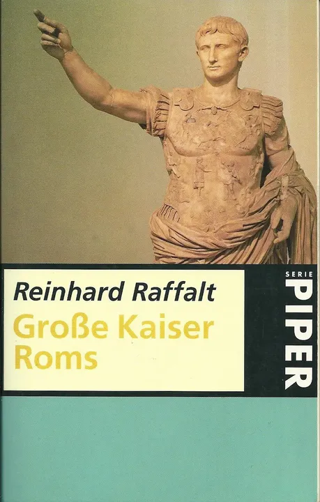 Grosse Kaiser Roms - Reinhard Raffalt - Bild 2