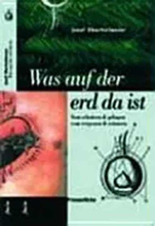 Was auf der Erd da ist - Josef Oberhollenzer - Bild 2