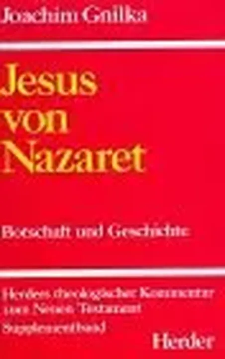 Jesus von Nazaret - Joachim Gnilka - Bild 1