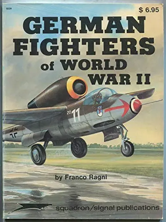 German Fighters of World War II - Franco Ragni - Bild 1