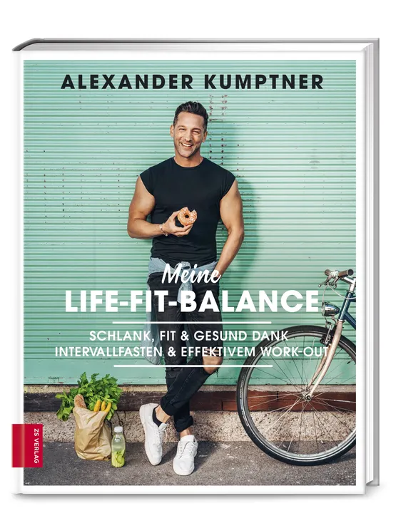 Meine Life-Fit-Balance - Alexander Kumptner - Bild 1