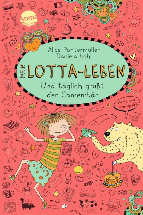 Mein Lotta-Leben (7). Und täglich grüßt der Camembär - Alice Pantermüller - Bild 1