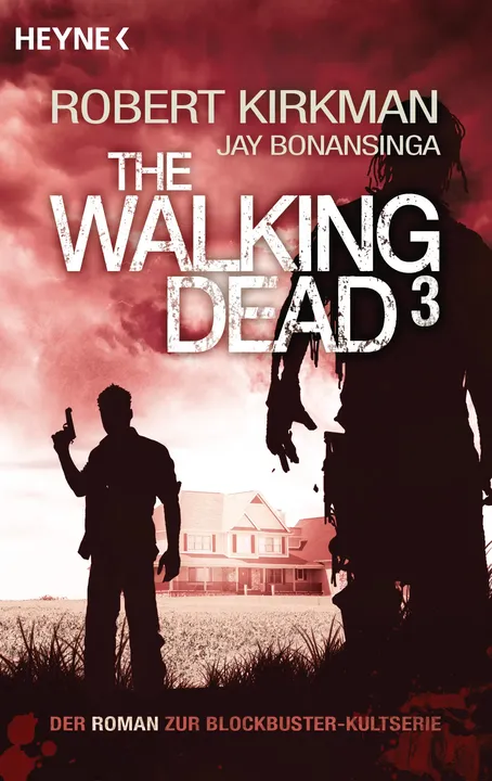 The Walking Dead 3 - Robert Kirkman, Jay Bonansinga - Bild 1