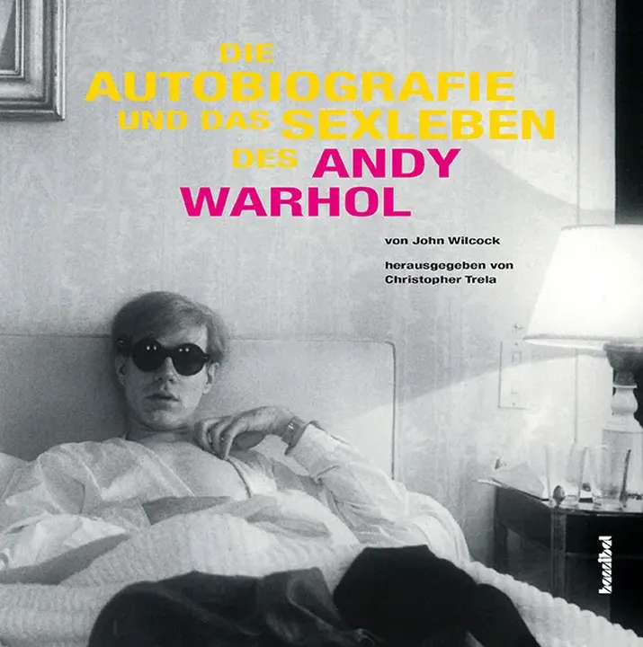 Die Autobiografie und das Sexleben des Andy Warhol - John Wilcock - Bild 1