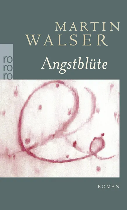 Angstblüte - Martin Walser - Bild 1