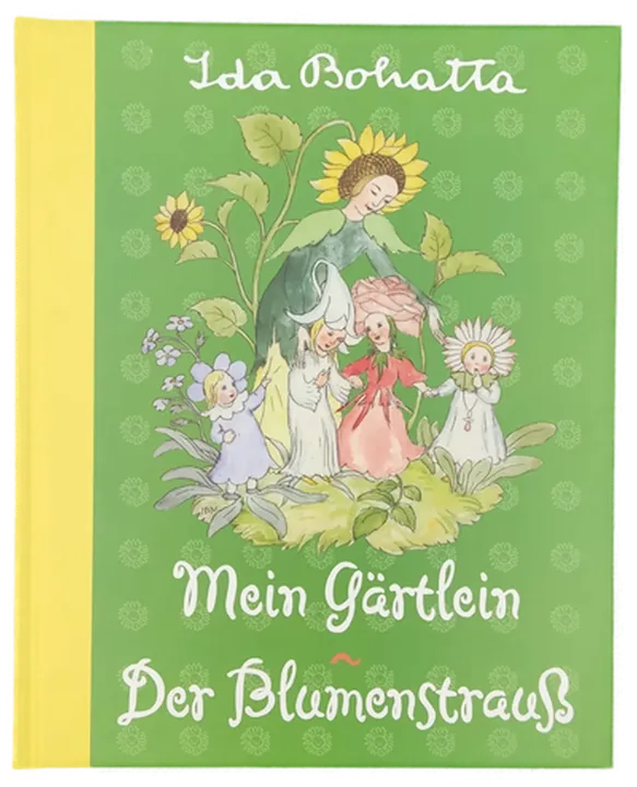 Ida Bohatta Mein Gärtlein - Der Blumenstrauß - Bild 1
