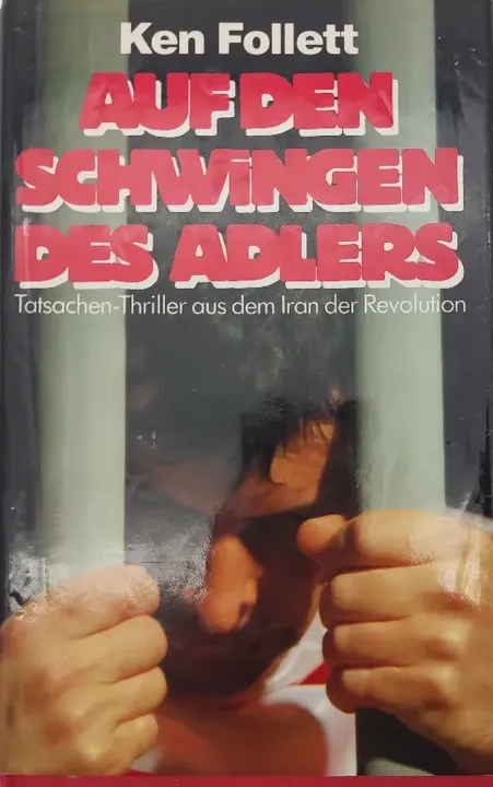 Auf den Schwingen des Adlers - Ken Follett - Bild 1