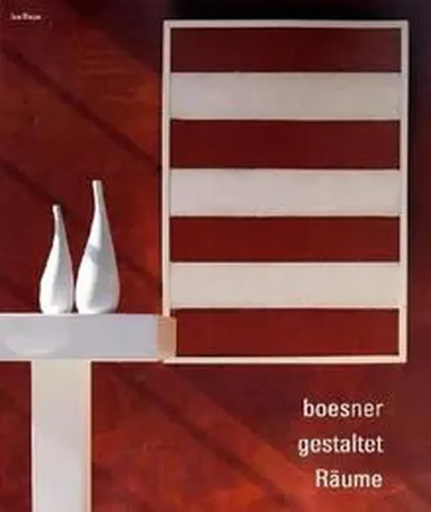 Boesner gestaltet Räume - Wolfgang Boesner - Bild 1