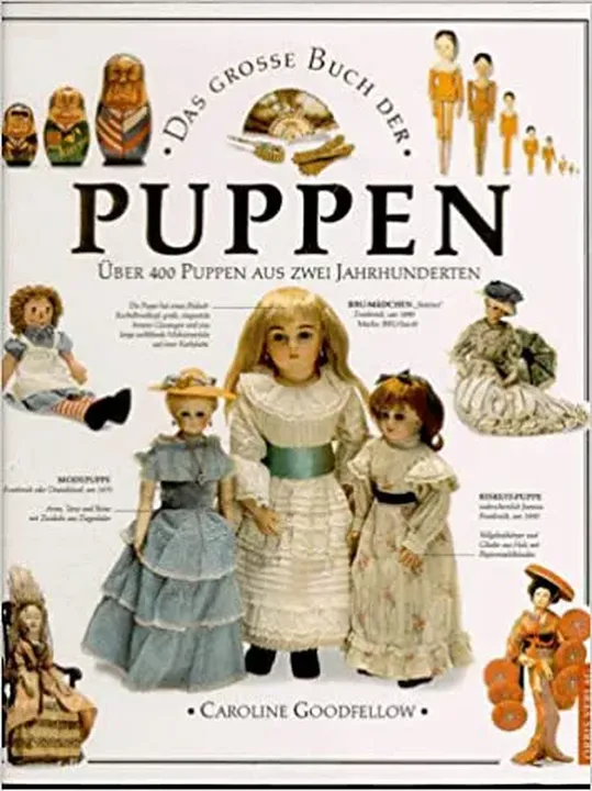Das grosse Buch der Puppen - Caroline Goodfellow - Bild 2