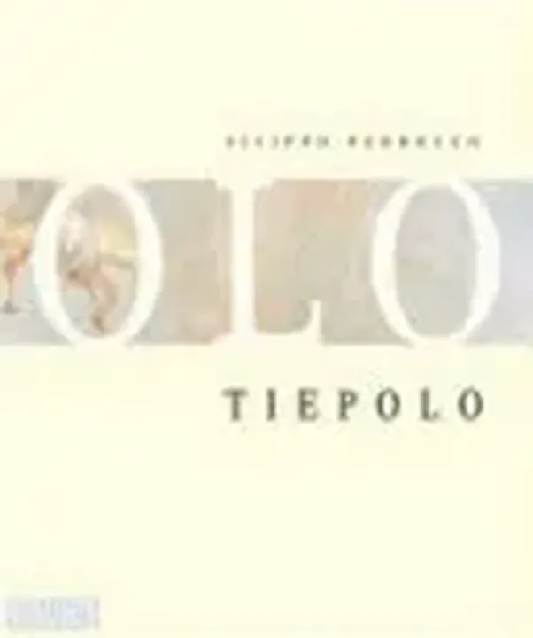 Giambattista Tiepolo - Filippo Pedrocco - Bild 1