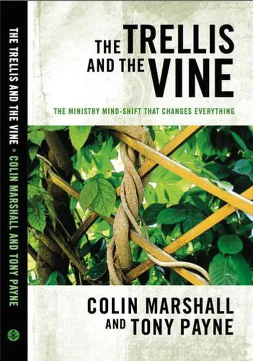 The Trellis and the Vine - Colin Marshall,Tony Payne,Matthias Media - Bild 1