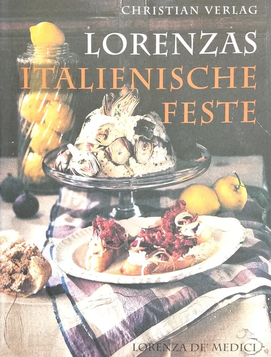 Lorenzas italienische Feste - Lorenza De' Medici - Bild 1