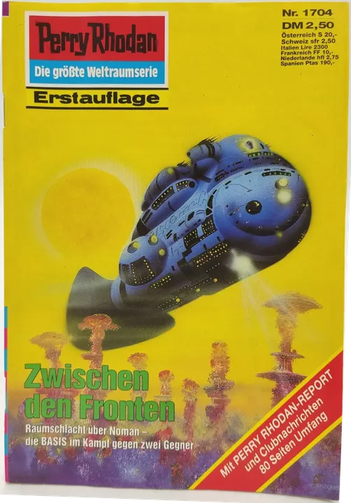 Romanheft Perry Rhodan Zwischen den Fronten Erstauflage Nr.1704 - Bild 2