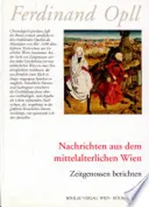 Nachrichten aus dem mittelalterlichen Wien - Ferdinand Opll - Bild 1