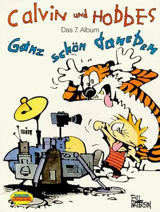 Calvin und Hobbes - Ganz schön daneben - Bill Watterson - Bild 1