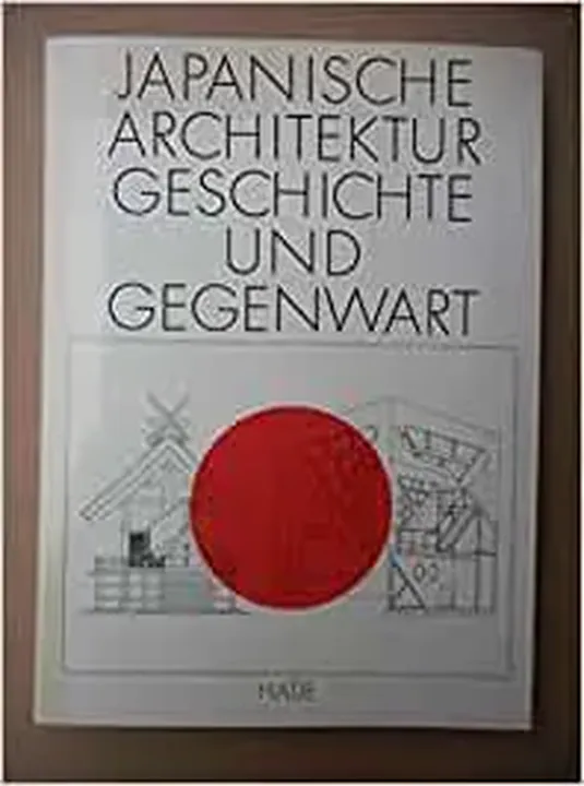 Japanische Architektur - Manfred Speidel - Bild 1