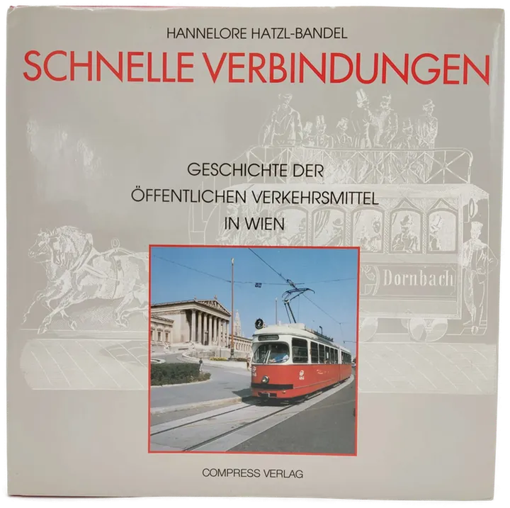 Schnelle Verbindungen - Hannelore Hatzl-Bandel - Bild 2