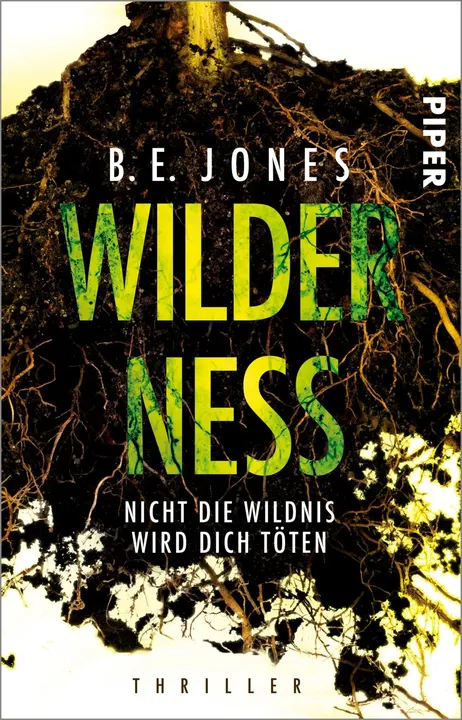 Wilderness – Nicht die Wildnis wird dich töten - B. E. Jones - Bild 2