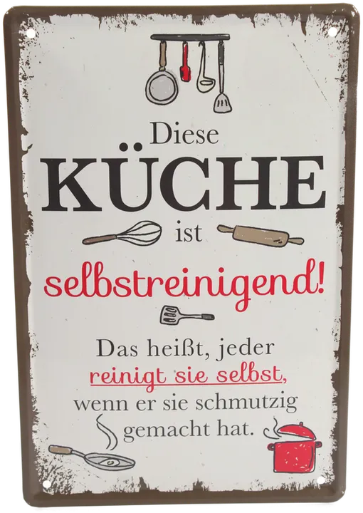 Wanddeko Metallschild – „Diese Küche ist selbstreinigend!“ – Vintage Look - Bild 1
