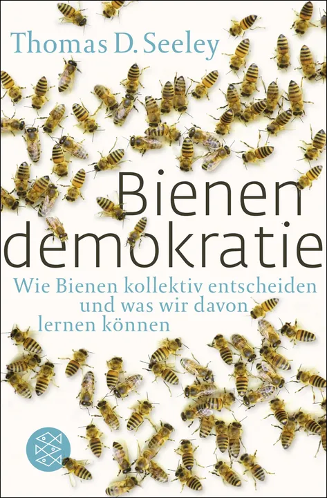 Bienendemokratie - Thomas D. Seeley - Bild 1