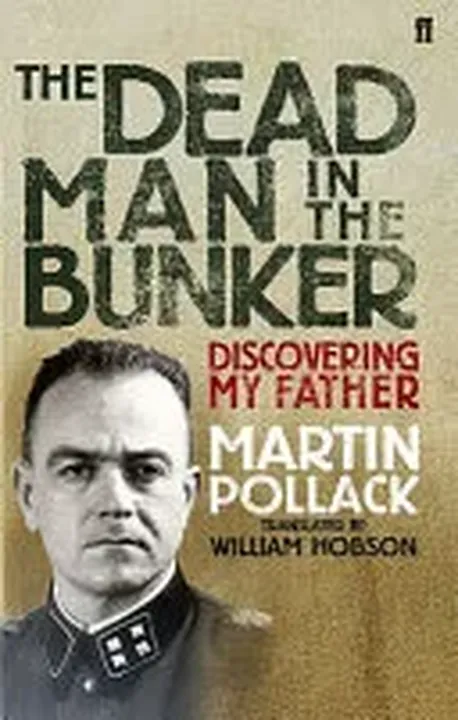 The Dead Man in the Bunker - Martin Pollack - Bild 2