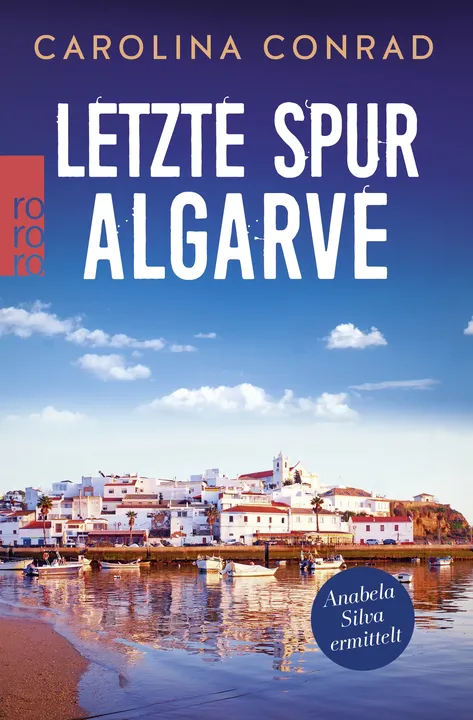 Letzte Spur Algarve - Carolina Conrad - Bild 1