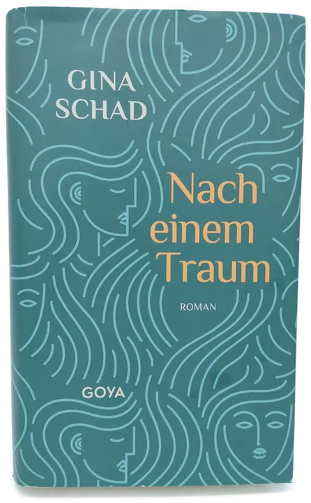 Roman von Gina Schad: Nach einem Traum - Bild 1