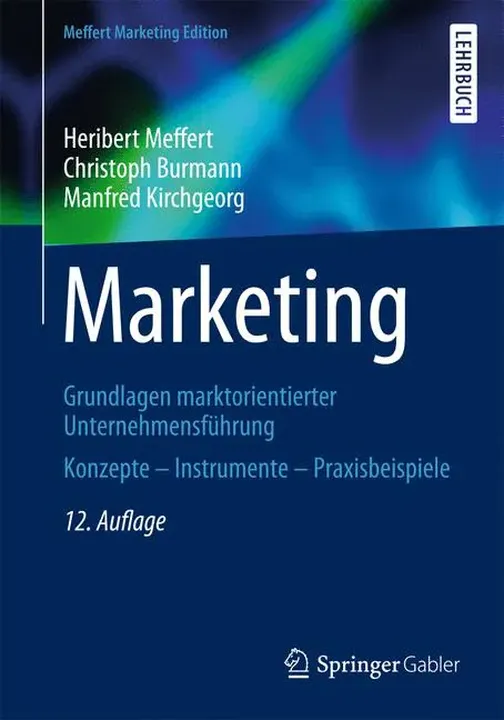 Marketing - Heribert Meffert,Christoph Burmann,Manfred Kirchgeorg - Bild 1