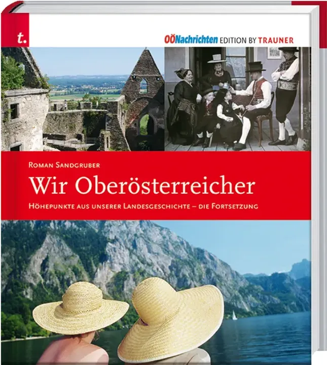 Buch: Wir Oberösterreicher - Roman Sandgruber - Bild 1