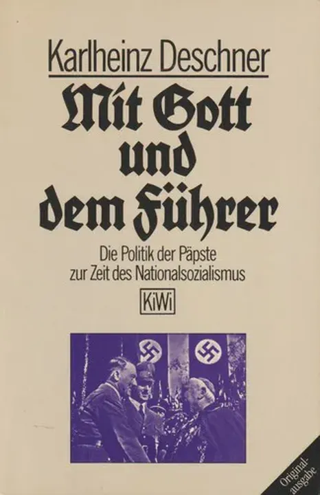 Mit Gott und dem Führer - Karlheinz Deschner - Bild 1