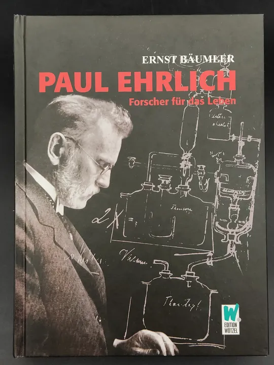 Paul Ehrlich Forscher für das Leben - Ernst Bäumler - Bild 2