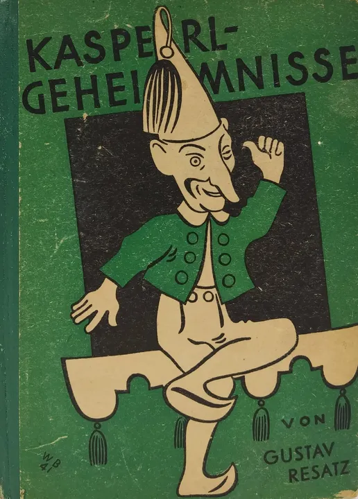 Kasperl-Geheimnisse - Gustav Resatz - Bild 1