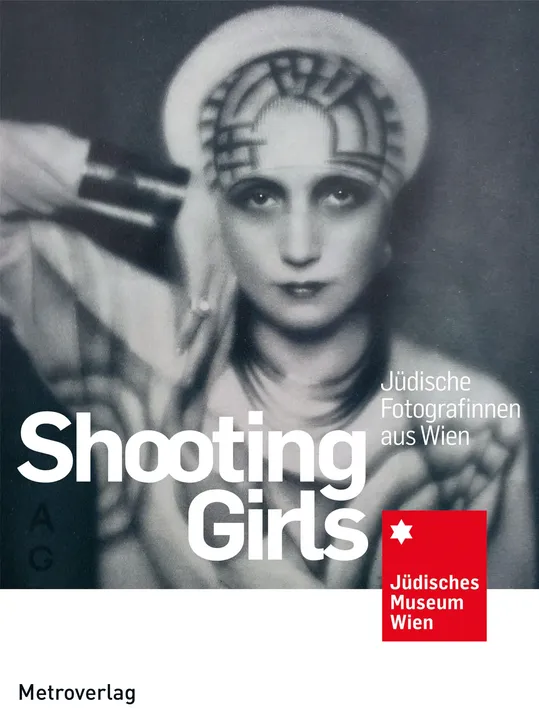 Vienna´s Shooting Girls - Jüdische Fotografinnen aus Wien - JMW - Bild 1