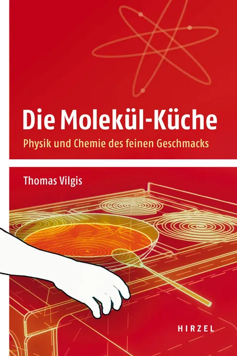 Die Molekül-Küche - Thomas Vilgis - Bild 1