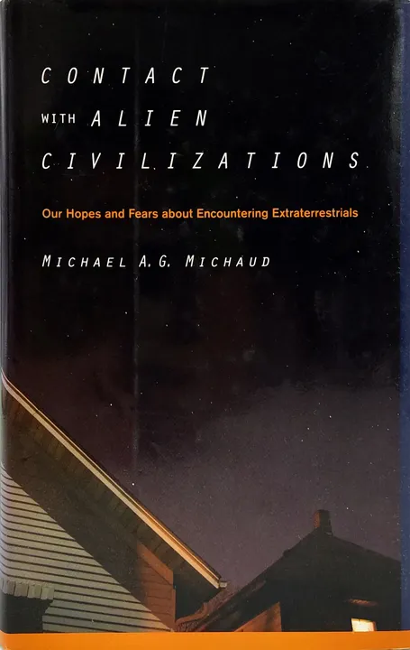 Contact with Alien Civilizations - Michael Michaud - Bild 2