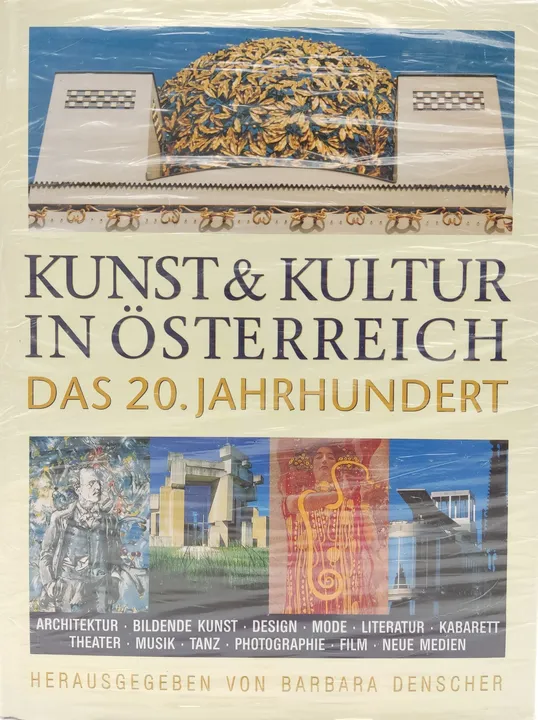 Kunst & Kultur in Österreich - Das 20. Jahrhundert - Barbara Denscher  - Bild 1