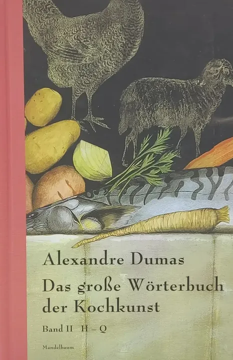 Das große Wörterbuch der Kochkunst Band II - Alexander Dumas  - Bild 2