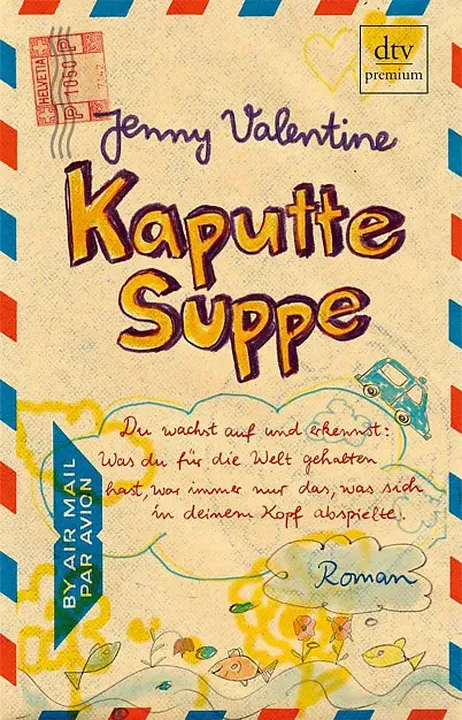 Kaputte Suppe - Jenny Valentine - Bild 2