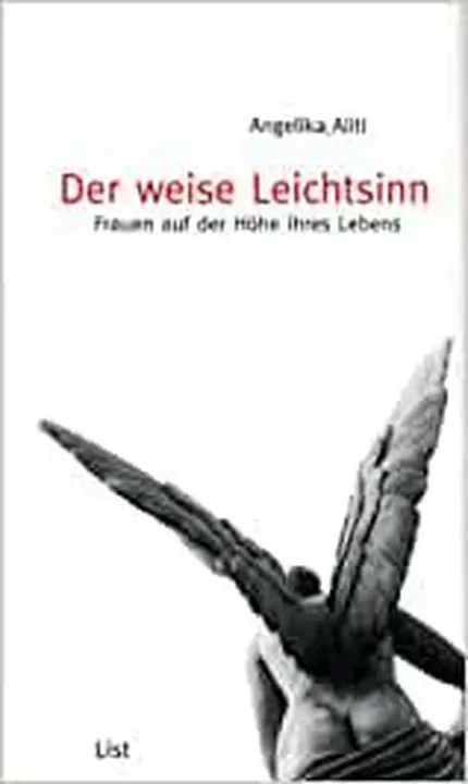 Der weise Leichtsinn - Angelika Aliti - Bild 1