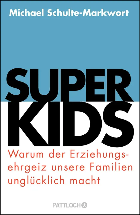 Superkids - Michael Schulte-Markwort - Bild 1