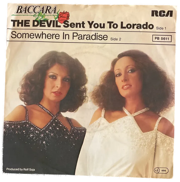 Singles Schallplatte - Baccara - The Devil send you to Lorado; Somewhere in Paradise - Bild 1