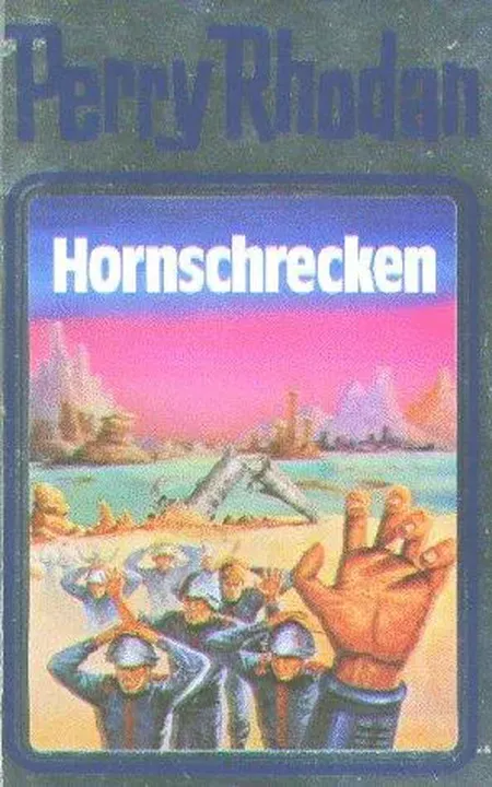 Perry Rhodan 18. Hornschrecken - William Voltz - Bild 1