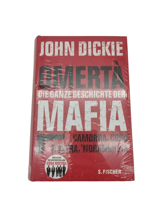 Omerta - Die ganze Geschichte der Mafia - John Dickie - Bild 2