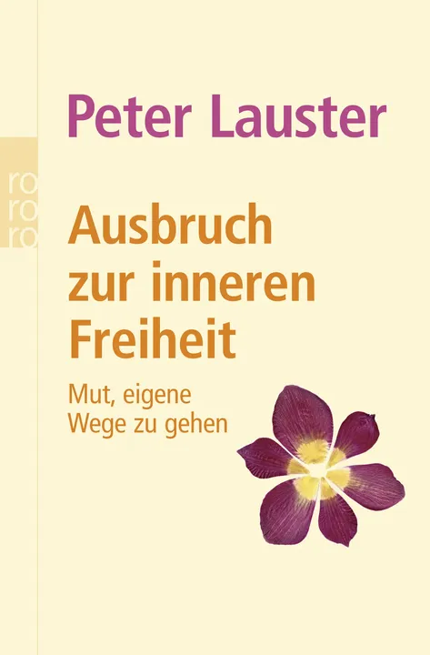 Ausbruch zur inneren Freiheit - Peter Lauster - Bild 2