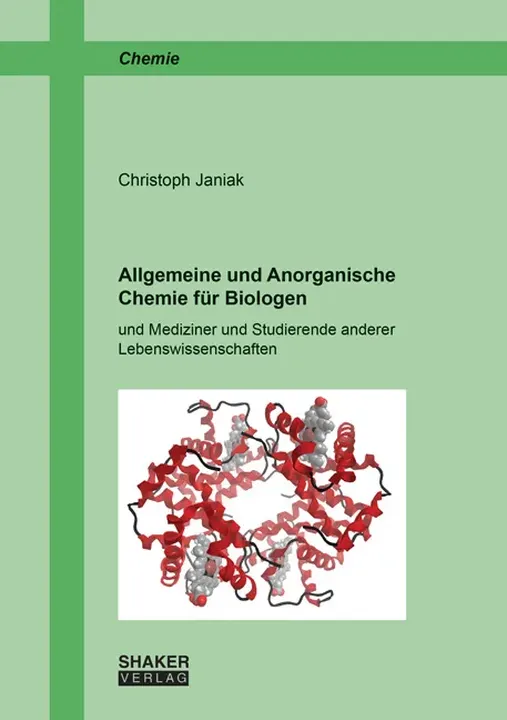 Allgemeine und Anorganische Chemie für Biologen - Christoph Janiak - Bild 1