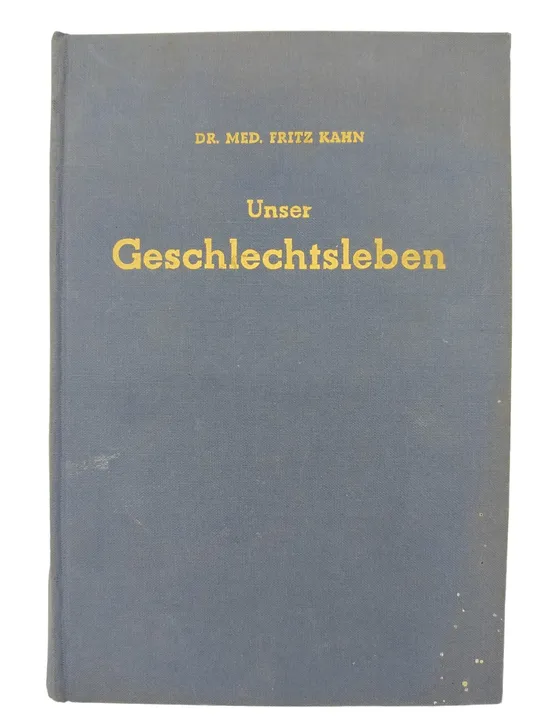 Unser Geschlechtsleben - Ein Führer und Berater für jedermann - Bild 1