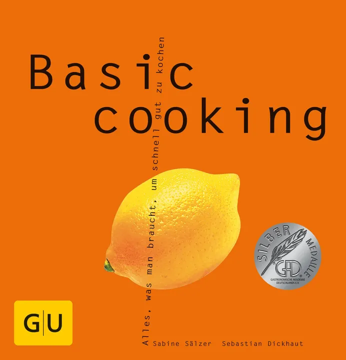 Basic cooking - Sabine Sälzer,Sebastian Dickhaut - Bild 1